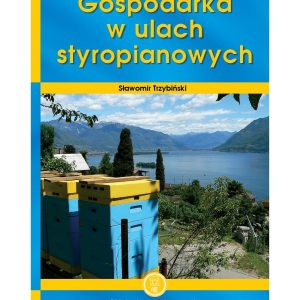 KSIĄŻKA "GOSPODARKA W ULACH STYROPIANOWYCH" WYDANIE II